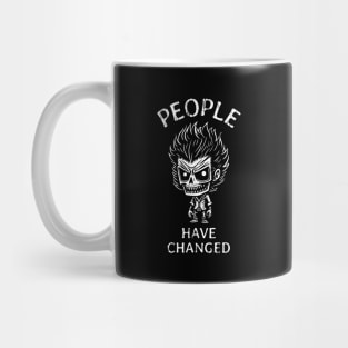 People Have Changed - Zombie Boy Mug